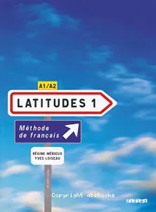 Latitudes 1 - Méthode de français A1/A2