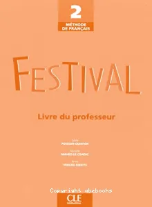 Festival 2 - Livre du professeur