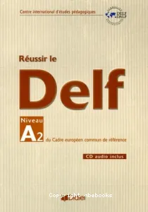 Réussir le DELF