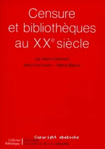 Censure et bibliothèques au XXe siècle