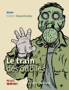 Le train des oubliés