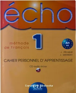 Echo 1 - Cahier personnel d'apprentissage