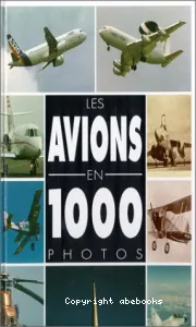 Les Avions en 1000 photos