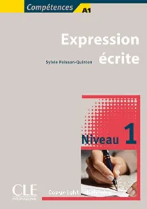 Expression écrite - Niveau 1, A1-A2