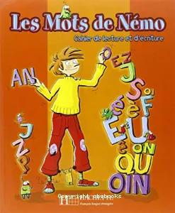 Les Mots de Némo - Cahier de lecture et d'écriture