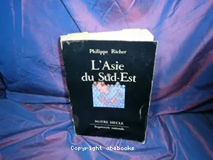 L'Asie du Sud-Est : Indépendances et communismes