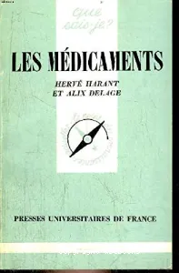 Les Médicaments (éd. PUF)