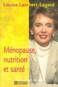 Ménopause, nutrition et santé