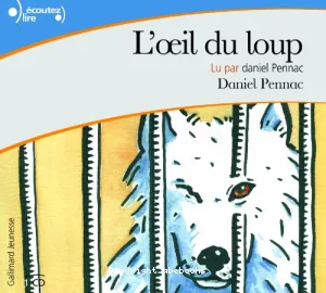 L'oeil du loup