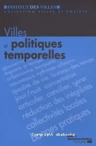 Villes et politique temporelles