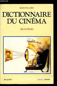Dictionnaire du cinéma , tome II