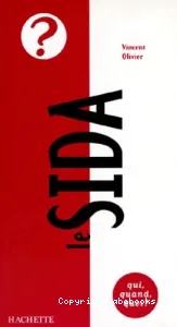 Le Sida (éd. Hachette)