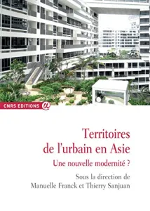 Territoires de l'urbain en Asie