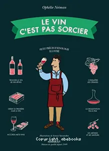 Le Vin c'est pas sorcier