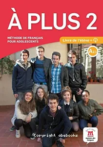 A Plus 2, A2,1 - Livre de l'élève