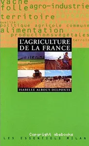 L'Agriculture de la France