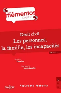 Les personnes, la famille, les incapacités