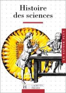 Histoire des sciences (auteur : Anousheh Karvar)