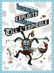 Trois exploits de Till l'espiègle