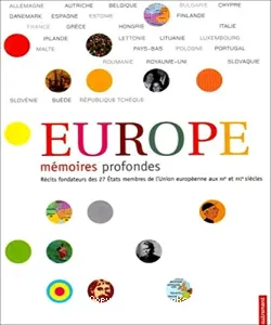 Europe, mémoires profondes