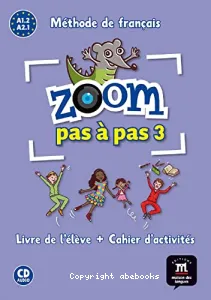 Zoom pas à pas 3, A1.2