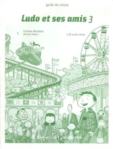 Ludo et ses amis 3