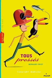 Tous pressés