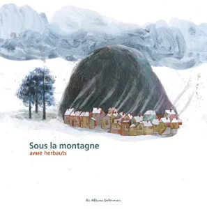 Sous la montagne