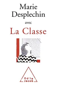 Marie Desplechin avec la classe