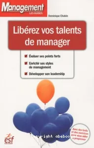 Libérez vos talents de manager