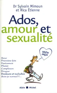 Ados, amour et sexualité