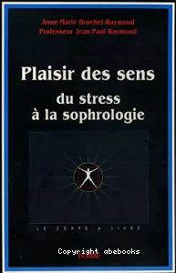 Plaisir des sens du stress à la sophrologie