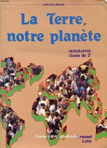 La Terre, notre planète