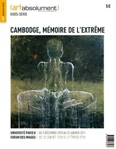 Cambodge, mémoire de l'extrême