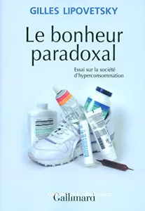 Le bonheur paradoxal