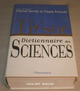 Le Trésor, dictionnaire des sciences . (livre)