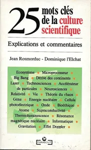 25 mots clés de la culture scientifique