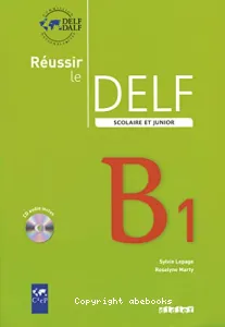 Réussir le DELF B1