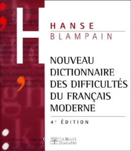 Nouveau dictionnaire des difficultés du français moderne