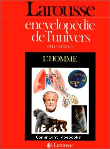 Encyclopédie de l'univers : L'homme