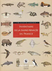 Inventaire de la faune menacée en France : le livre rouge