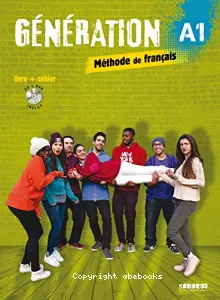 Génération - Méthode de français A1