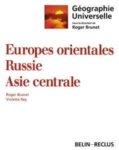 Europes orientales, Russie, Asie centrale