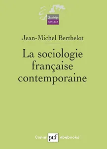 La sociologie française contemporaine