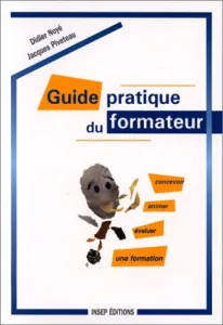 Guide pratique du formateur.