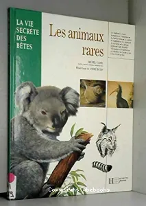 Les animaux rares