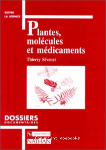 Plantes, molécules et médicaments