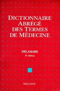Dictionnaire abrégé des termes de médecine