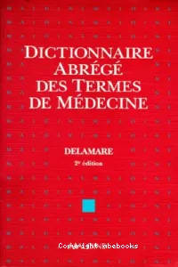 Dictionnaire abrégé des termes de médecine