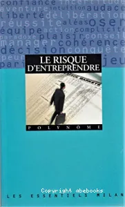 Le Risque d'entreprendre